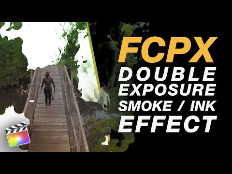 Create a Double Exposure Ink or Smoke Effect in Final Cut Pro X - No Plugins