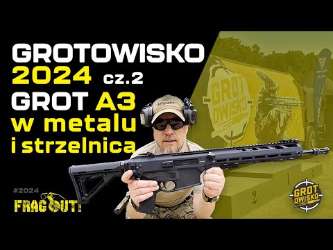 Grotowisko 2024, part 2 - shooting range + Grot A3 in metal