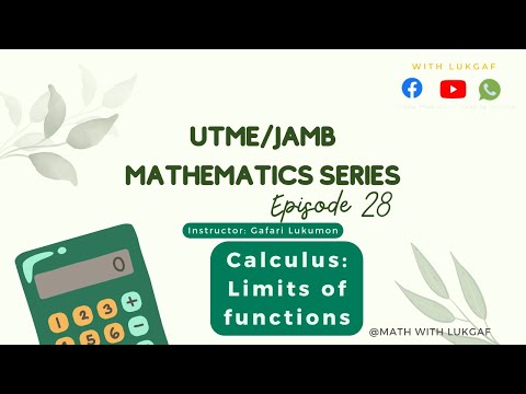JAMB/UTME series episode  28 -  Calculus | Limits of functions