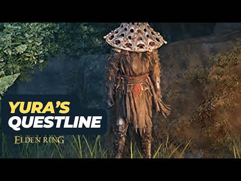 Yura’s Full Questline Walkthrough - Elden Ring