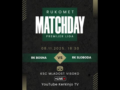 RK BOSNA -RK SLOBODA