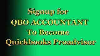 HOW TO SIGNUP FOR QUICKBOOKS ONLINE ACCOUNTANT 04