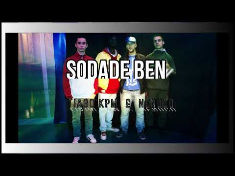 #Sodade - Tiago kpm Feat  Nenuco