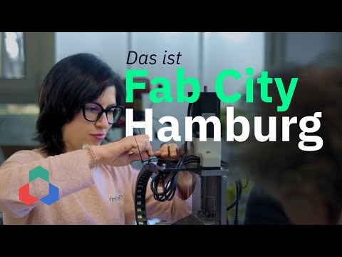 Das ist Fab City Hamburg