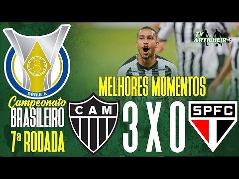 [Série A '20] 7ª Rodada | Atlético Mineiro 3 X 0 São Paulo FC | Melhores Momentos | TV ARTILHEIRO