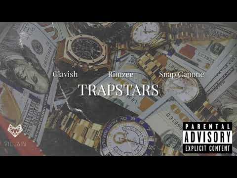 Clavish feat. Rimzee & Snap Capone - Trapstars (Remix)