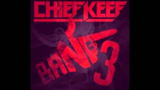 Chief Keef - Told Ya