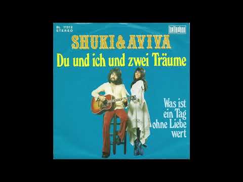Shuki & Aviva - Du und ich und zwei Träume