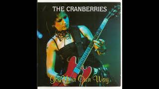 The Cranberries - Go Your Own Way HQ