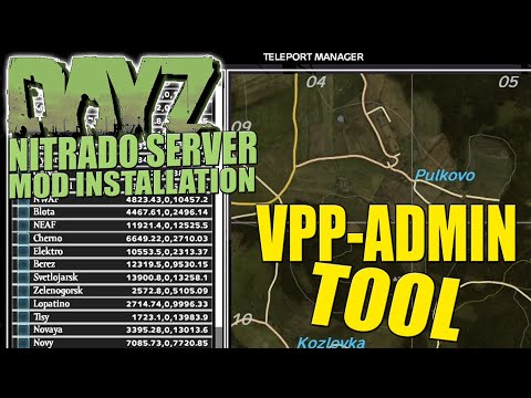 DayZ Admin-Tool installieren und ausprobieren - DayZ Server Mod | ⭐ 99DEZIBEL-TUTORIAL ⭐