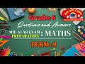Grade 6 Maths Exam Revision Questions And Answers Term 2