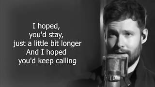 Calum Scott - Come Back Home (Lyrics)