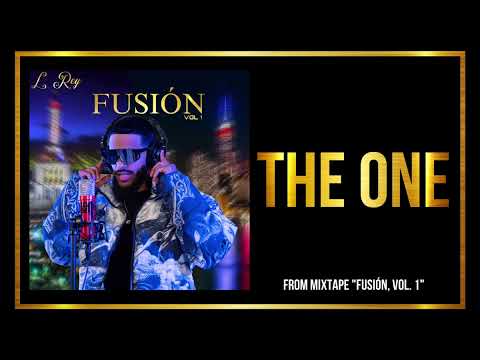 L Rey - THE ONE (Official Audio) | Fusión, Vol. 1