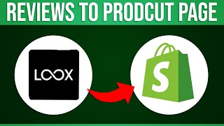 How To Add Loox Reviews To Your Product Page On Shopify (Quick Tutorial)