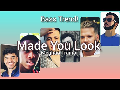 Meghan Trainor --- Made You Look TikTok Bass Duets [Pick your favourite Bass Edition]