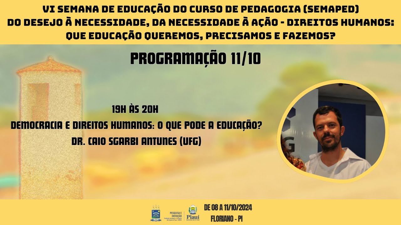 VI SEMANA DE EDUCAÇÃO DO CURSO DE PEDAGOGIA (SEMAPed)