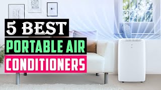 Top 5 - Best Portable Air Conditioners in 2025