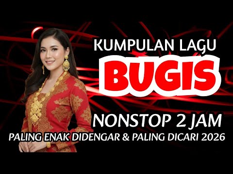 TOP LAGU BUGIS VIRAL 2025/2026 - Paling Enak Didengar & Paling Dicari (Full Album)