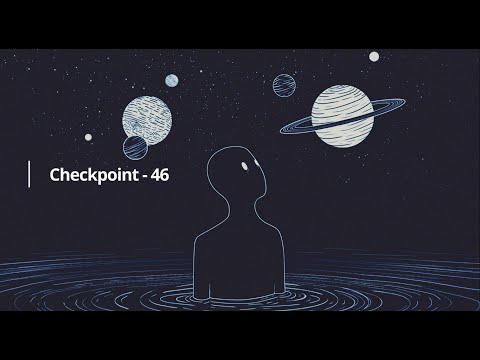 Checkpoint - 46