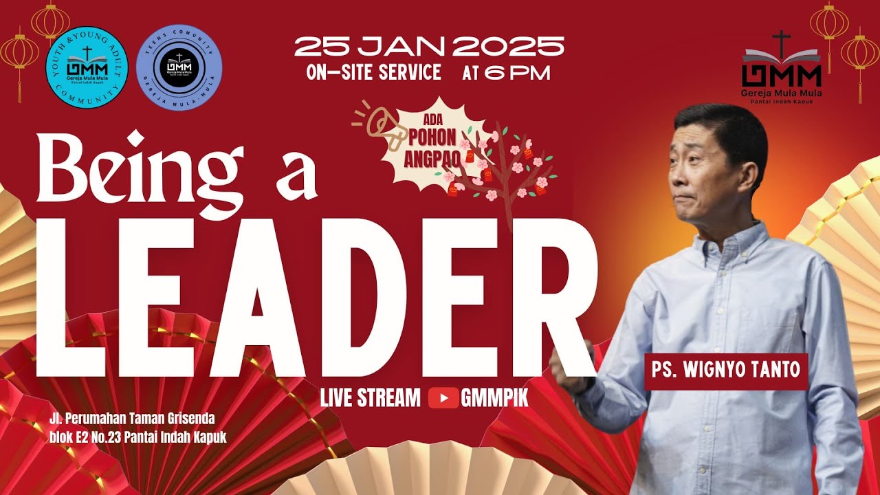 Being a Leader – Ps. Wignyo Tanto (250125)