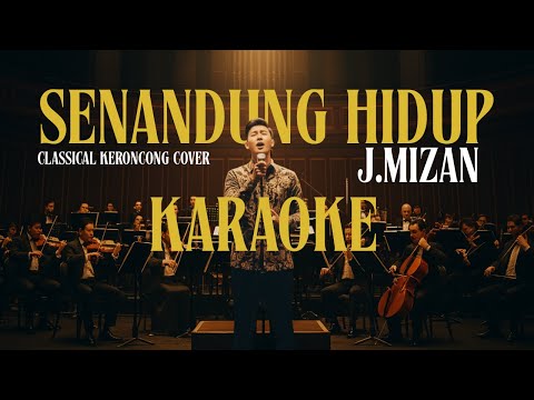 KARAOKE | Senandung Hidup | J.Mizan | Classical Keroncong Cover