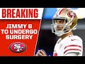 Jimmy Garoppolo Expected to Undergo Shoulder Surgery | CBS Sports HQ