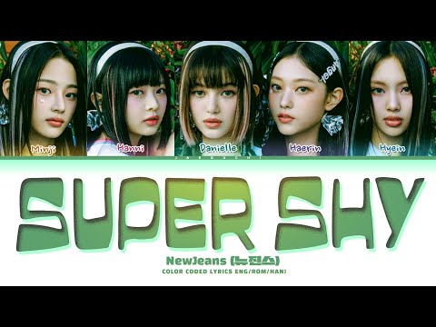 NewJeans 'Super Shy' Lyrics (뉴진스 Super Shy 가사) (Color Coded Lyrics)