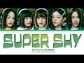Download Lagu NewJeans 'Super Shy' Lyrics 뉴진스 Super Shy 가사 Color Coded Lyrics Mp3 Free