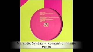 Narcotic Syntax - Romantic Infinity