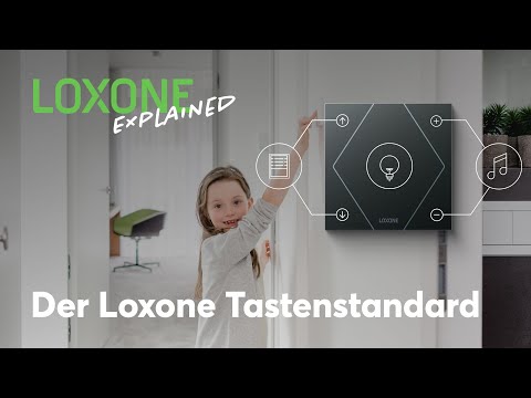 Loxone Explained - Der Loxone Tastenstandard | 2022 [HD]