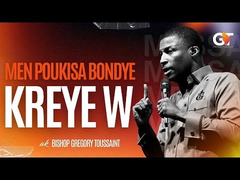 Men Kijan Pou Lavi w Glorifye Non Bondye | Bishop Gregory Toussaint | Mesaj