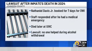 Lawsuit filed in death of Johnson County Jail inmate who died after alleged medical neglect