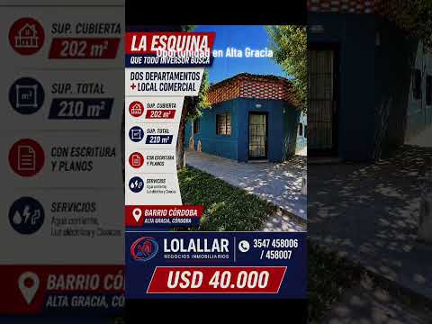 PROPIEDAD ESQUINA 2 DEPARTAMENTOS + LOCAL COMERCIAL