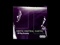 South Central Cartel -  All Day Every Day  (HQ)