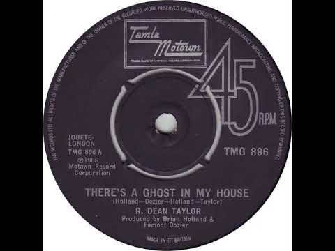 UK New Entry 1974 (99) R. Dean Taylor - There's A Ghost In My House