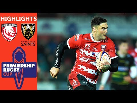 Gloucester v Northampton Saints | Last Gasp Converted Try Helps Gloucester | Premiership Rugby Cup