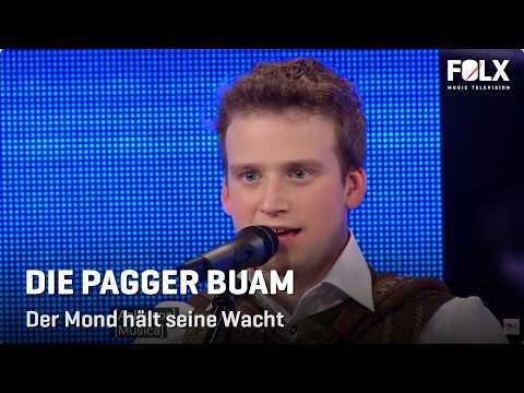 Der Mond Hält Seine Wacht - Die Pagger Buam