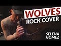 Selena Gomez - Wolves (ROCK Cover by Maddison)