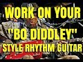 Bo Diddley "STYLE" Rhythm Guitar Lesson By Scott Grove