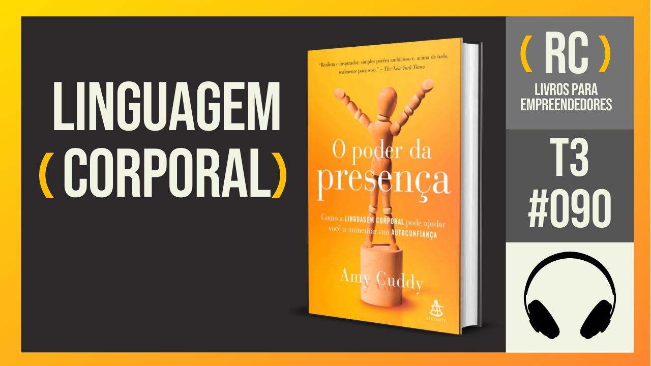 T3 #090 O poder da presença | Amy Cuddy
