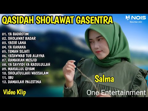 SHOLAWAT QASIDAH PENYEJUK HATI GASENTRA - YA BADROTIM, SHOLAWAT BADAR - 393 FULL ALBUM