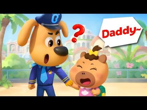 Daddy, Where Are You? | Useful Story | Kids Cartoon | Safety Rules | Sheriff Labrador
