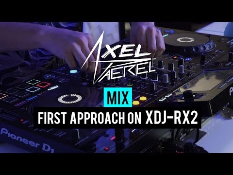 Axel Paerel on the Pioneer DJ XDJ-RX2