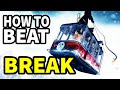 How To Beat The CABLE CAR In Break