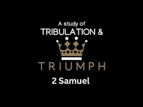 2 Samuel 16:15 - 18:33  A Man After God's Own Heart