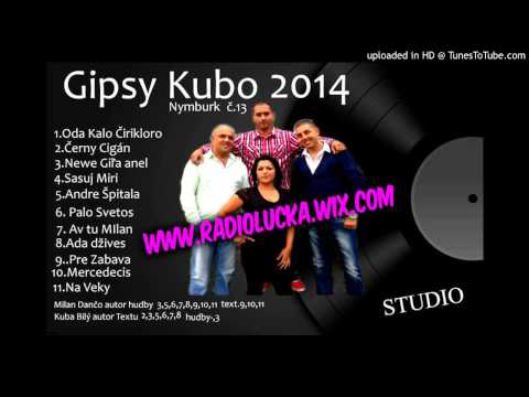 Gipsy Kubo Černy Cigán 2014