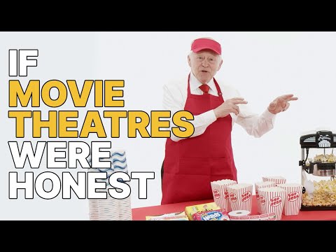 If Movie Theatres Were Honest | Honest Ads