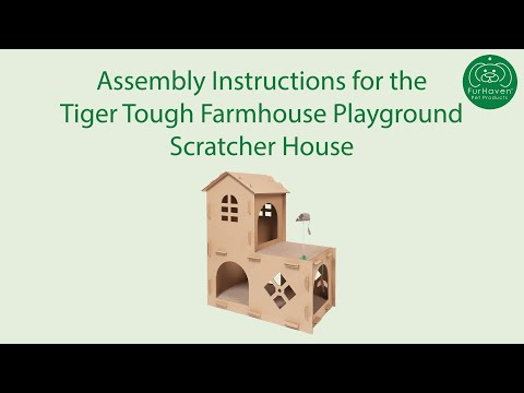Tiger Tough Farmhouse Playground Scratcher House - How to Assemble - Furhaven Pet Products