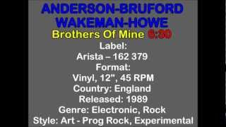 Jon Anderson, Bruford, Wakeman, Howe ~ Brothers Of Mine 1989