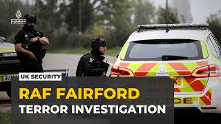 British police arrest UK-Iranian national: RAF Fairford investigation continues